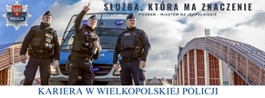 Kariera w Wielkopolskiej Policji