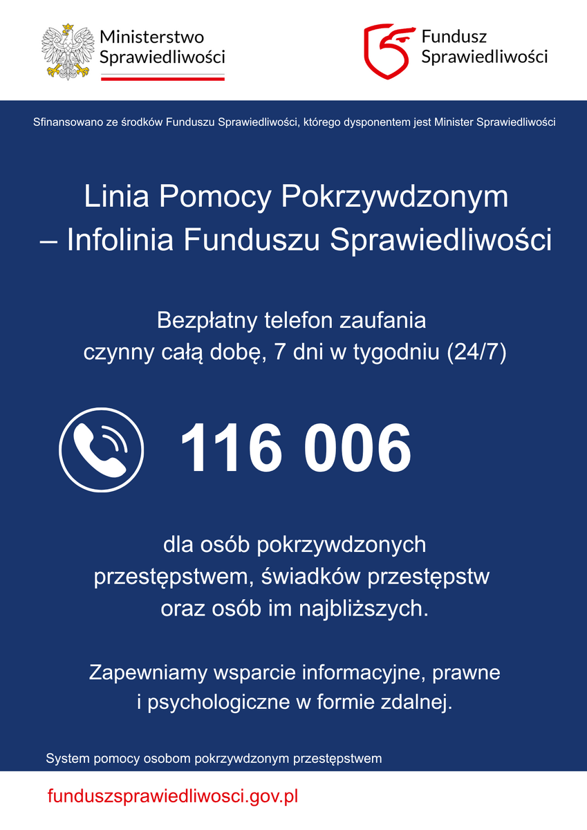 Dostępna całodobowa Linia Pomocy Pokrzywdzonym 116 006